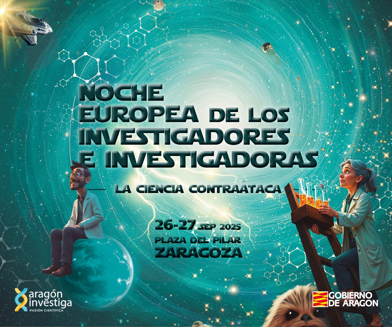 Cartel de la Noche europea de los investigadores e investigadoras, La Ciencia Contraataca, 26 y 27 de septiembre 2025 en Plaza del Pilar de Zaragoza