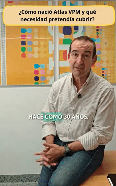 VIDEO: ¿Cómo surgió Atlas VPM y qué necesidad pretendía cubrir?