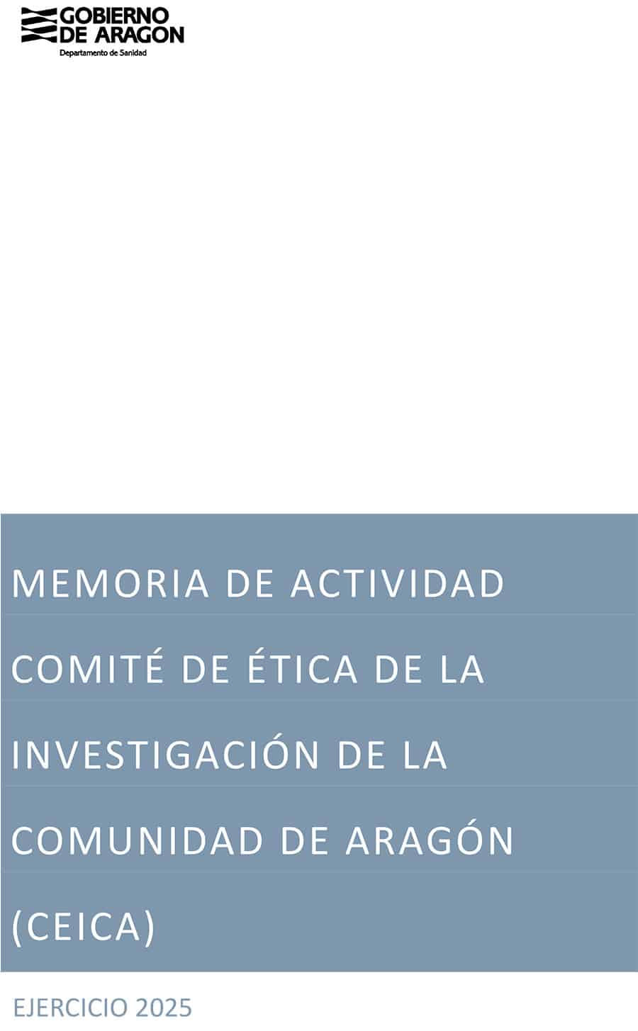 Portada de la memoria de actividad del Comité de Ética de la Investigación de la Comunidad de Aragón (CEICA) de 2025