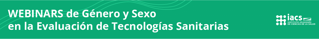 Banner webinars género y sexo en evaluación de tecnologías sanitarias<br />